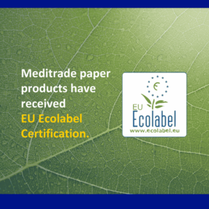 Meditrade Paper Products Receive EU Ecolabel Certification